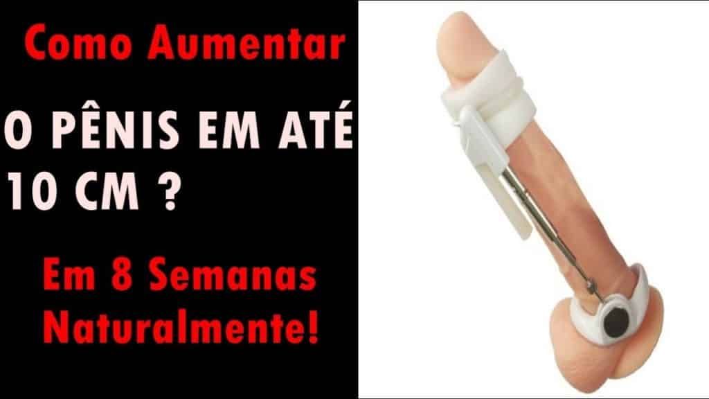 Como Aumentar Meu Pênis Naturalmente